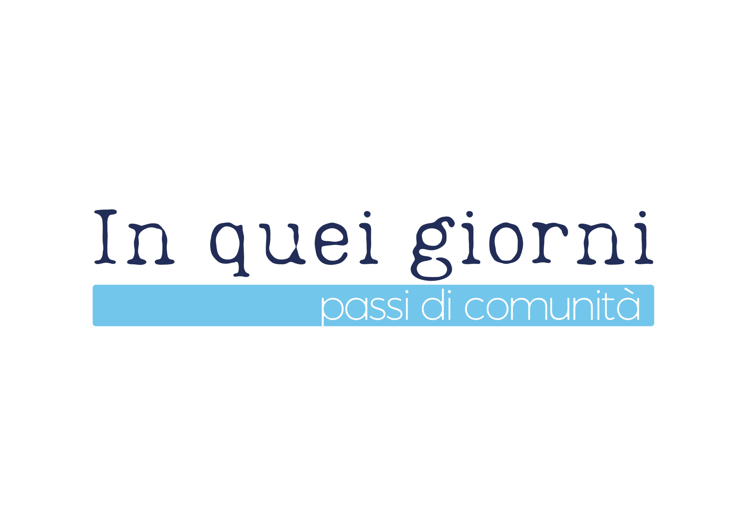 In quei giorni - passi di comunità